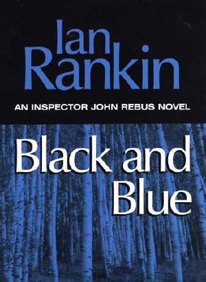 [Inspector Rebus 08] • Black & Blue